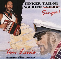 Tinker, Tailor, Soldier, Singer!